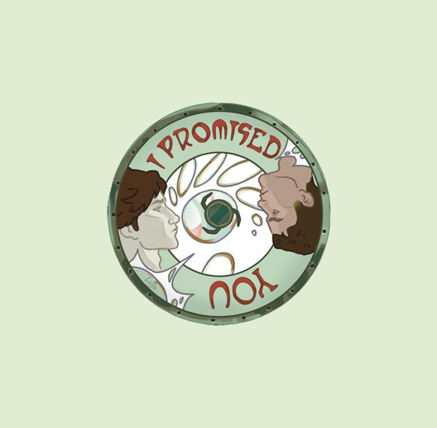 I Promised You
